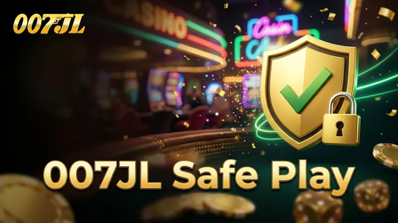 play-responsibly-and-stay-safe-with-007jl