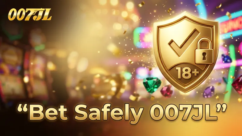 007jl-ensures-a-safe-responsible-betting-environment-for-all-players